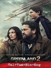 Greenland 2: Migration (2026) BRRip Original [Telugu + Tamil + Hindi + Eng] Dubbed Movie Watch Online Free